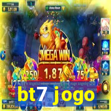 bt7 jogo